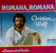 Chris Wolff - Romana, Romana