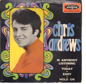Chris Andrews - Is Anybody Listening