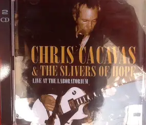Chris Cacavas - Live At The Laboratorium