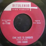 Chris Connor - Come Back To Sorrento / Blame It On My Youth