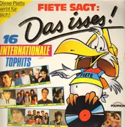 Chris De Burgh / Fancy / a.o. - Fiete Sagt: Das Isses - 16 Internationale Top Hits