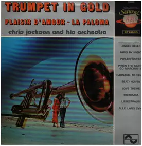 Chris Jackson - Trumpet in Gold - Vol. 1