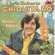 Chris Roberts - Chiquita Ho