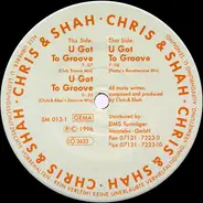 Chris & Shah - U Got To Groove