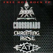 Chroming Rose, Fate a.o. - free hot rock EP