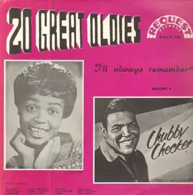 Chubby Checker - 20 Great Oldies I'll always remember Volume 4