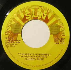 Chubby Wise - Chubby's Hornpipe