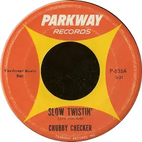 Chubby Checker - Slow Twistin'