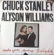 Chuck Stanley Introducing Alyson Williams - Make You Mine Tonight (Remix)