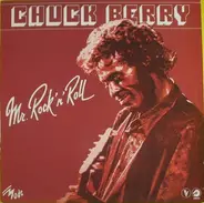 Chuck Berry - Mr. Rock 'n' Roll
