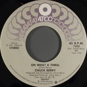 Chuck Berry - Oh What A Thrill
