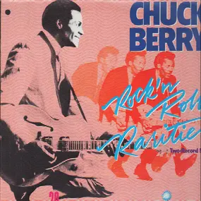 Chuck Berry - Rock 'N Roll Rarities
