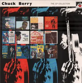 Chuck Berry - The EP Collection