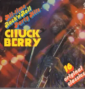 Chuck Berry - All-Time Rock'n'Roll Party Hits
