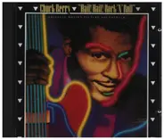 Chuck Berry - Hail! Hail! Rock 'n' Roll
