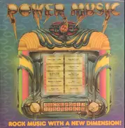Chuck Girard, Tom Howard, Larry Norman a.o. - Power Music (Rock Music With A New Dimension!)