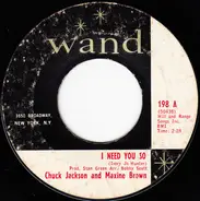 Chuck Jackson and Maxine Brown - I Need You So