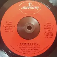 Chuck Mangione - Friends & Love / Hill Where The Lord Hides
