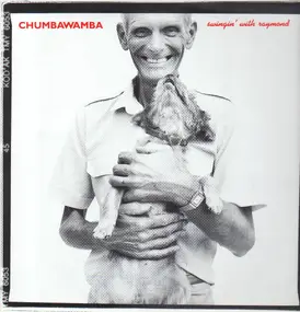 Chumbawamba - Swingin' with Raymond
