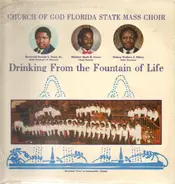 Church of god florida state mass choir - Drinking from the fountain of life