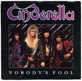 Cinderella - Nobody's fool