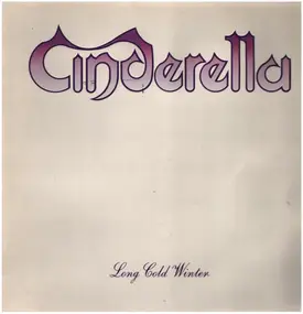 Cinderella - Long Cold Winter