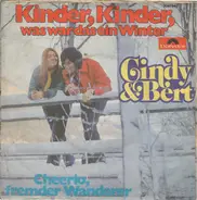 Cindy & Bert - Kinder, Kinder, Was War Das Ein Winter