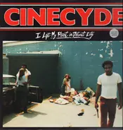 Cinecyde - I Left My Heart in Detroit City