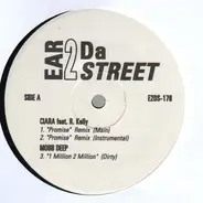 Ciara, Mobb Deep, Juganot - Ear 2 Da Street Vol. 176