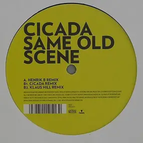 Cicada - Same Old Scene