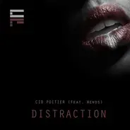 Cid Poitier - Distraction / Weak