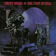 Cirith Ungol / Armored Saint - One Foot In Hell / Lesson Well Learned