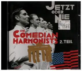 The Comedian Harmonists - Jetzt Oder Nie - 2. Teil