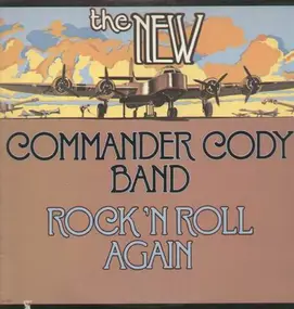 The Commander Cody Band - Rock 'n Roll Again