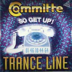 Committee - Trance Line