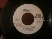 Commodores - Don't You Be Worried
