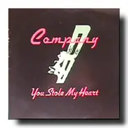 Company B - You Stole My Heart