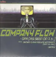 Company Flow / Cannibal Ox - Iron Galaxy / DPA (As Seen On T.V.)
