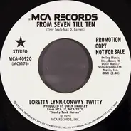 Conway Twitty & Loretta Lynn - From Seven Till Ten