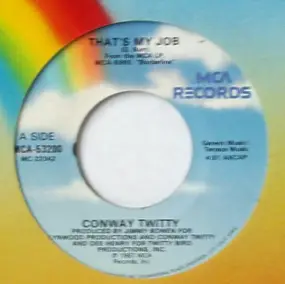 Conway Twitty - That's My Job