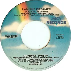 Conway Twitty - I Am The Dreamer (You Are The Dream)