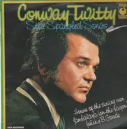 Conway Twitty - Star Spangled Songs
