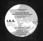 Concrete Blonde - I Wanna Be Your Friend Again