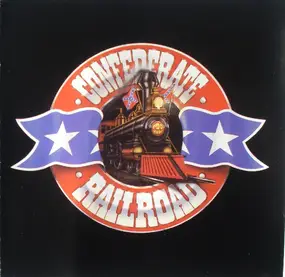 Confederate Railroad - Confederate Railroad