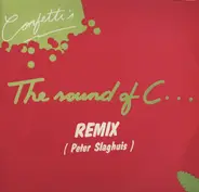 Confetti's - The Sound Of C (Remix)