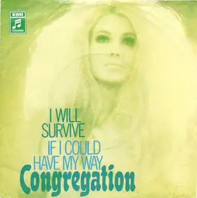The Congregation - I Will Survive