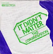 Congregation - It Didn't Matter
