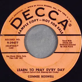 Connie Boswell - Learn To Pray Ev'ry Day / Our Lady Of The Highway