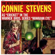 Connie Stevens - As 'Cricket' In The Warner Bros. Series 'Hawaiian Eye'