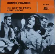 Connie Francis - Ich Geb' 'ne Party Heut'  Nacht